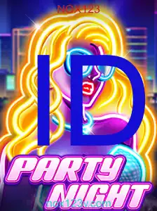 Menyelami Kesenangan dan Antusiasme PartyNight: Panduan Utama